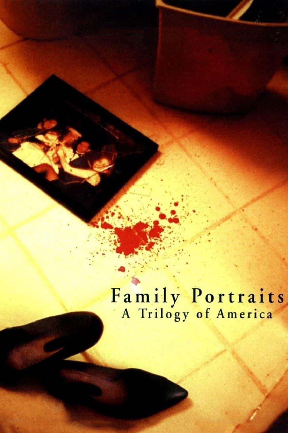 Family Portraits: A Trilogy of America poster