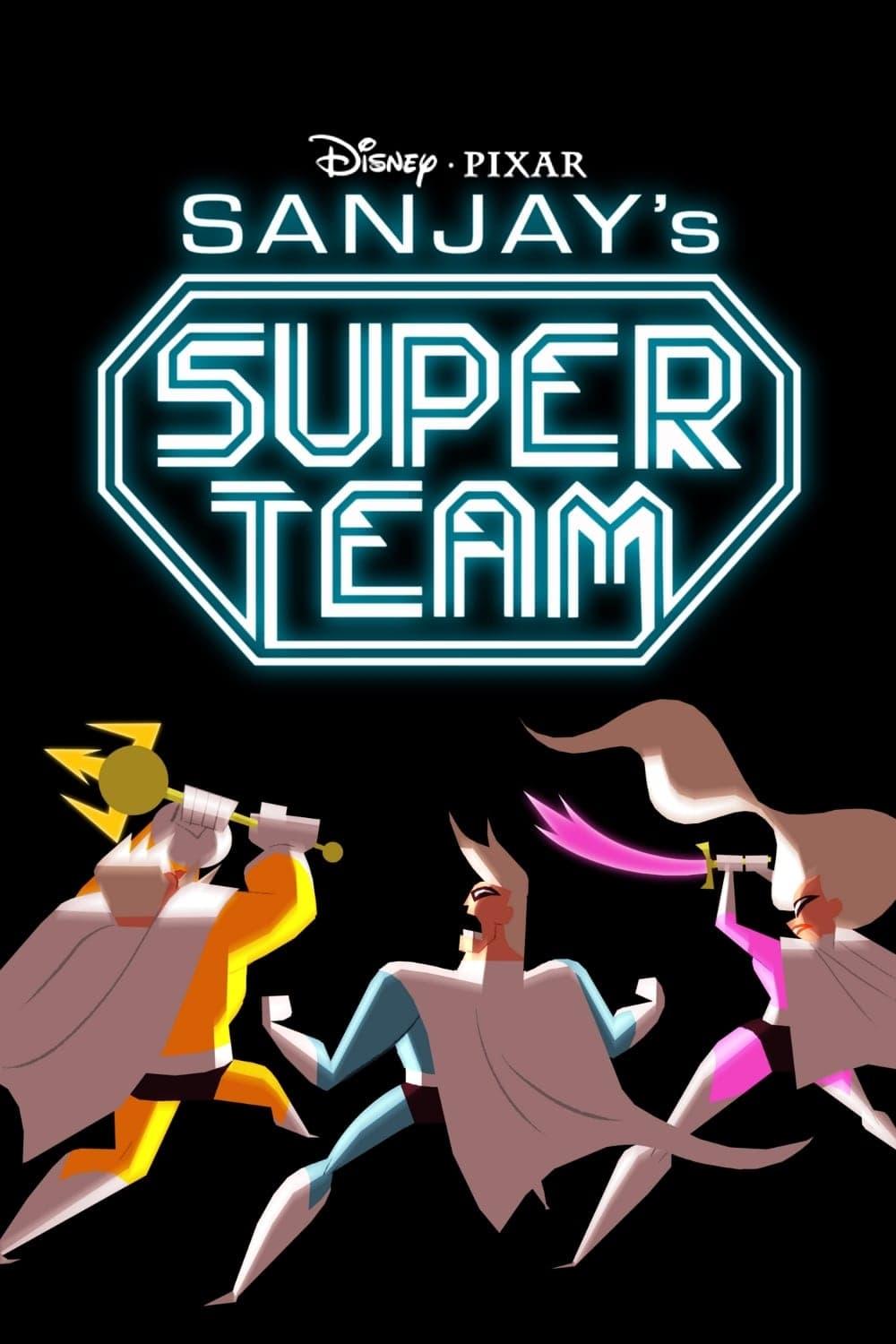 Sanjay's Super Team poster