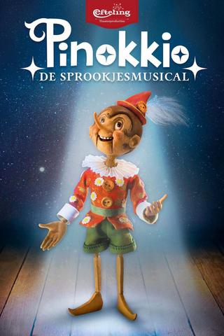 De Sprookjesmusical - Pinokkio poster