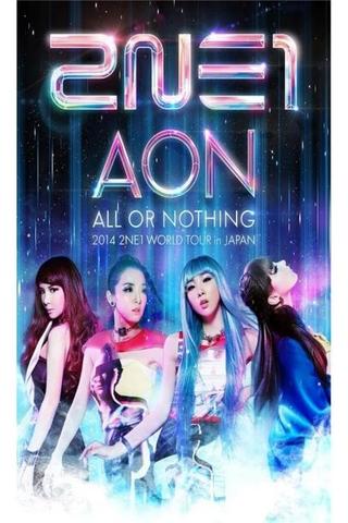 2NE1 All or Nothing World Tour Japan poster