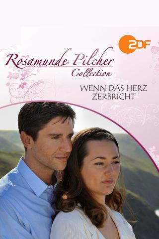 Rosamunde Pilcher: Wenn das Herz zerbricht poster