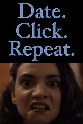 Date. Click. Repeat. poster