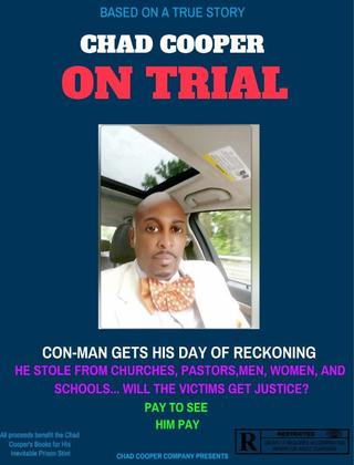 Chad Cooper on Trial poster