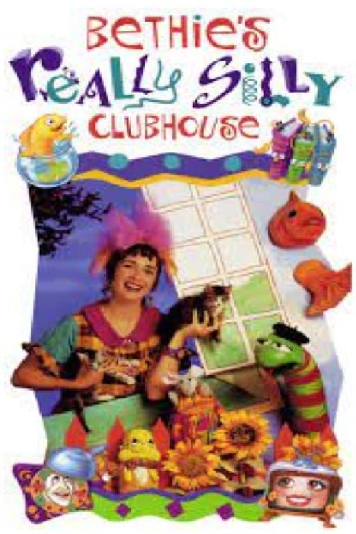 Bethie's Really Silly Clubhouse poster