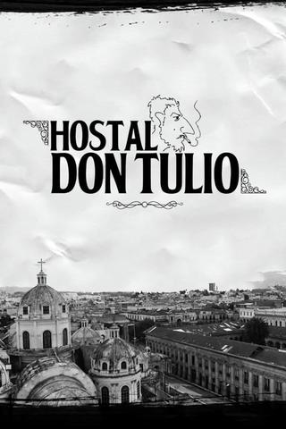 Hostel Don Tulio poster