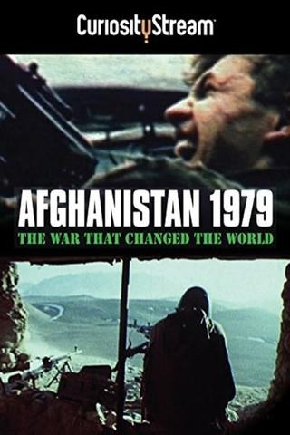 Afghanistan 1979: The War That Changed the World poster