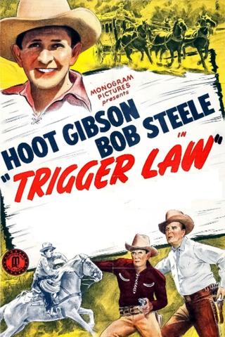 Trigger Law poster