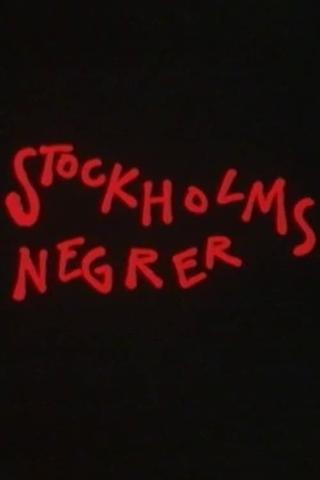 Stockholms negrer poster