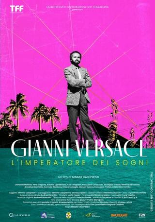 Gianni Versace: L'imperatore dei sogni poster