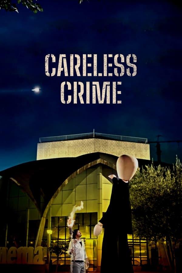 Careless Crime poster