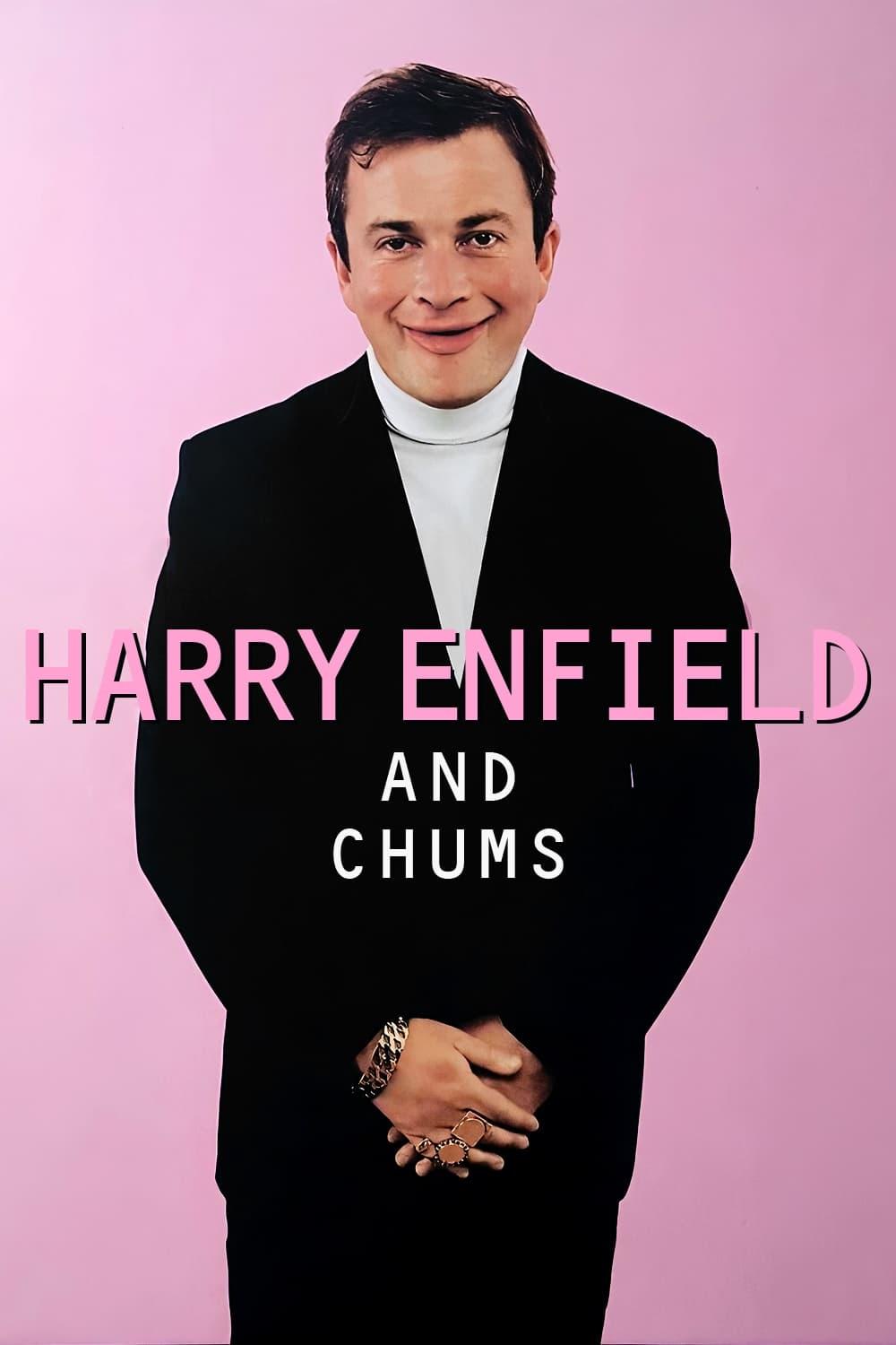 Harry Enfield and Chums poster