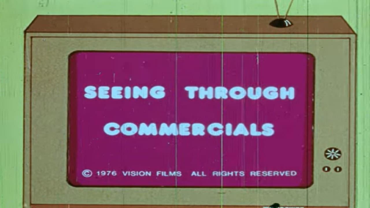 Seeing Through Commercials backdrop