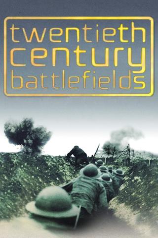 Twentieth Century Battlefields poster