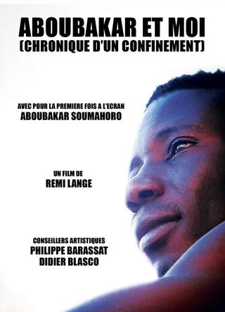 Aboubakar et moi (Chronique d'un confinement) poster