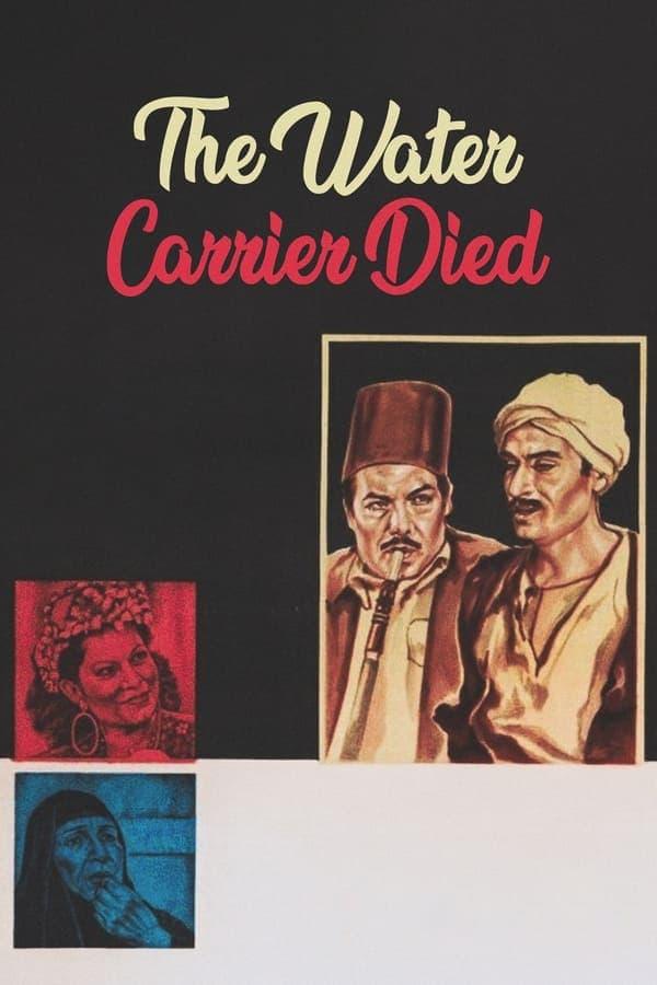 The Water-Carrier Is Dead poster