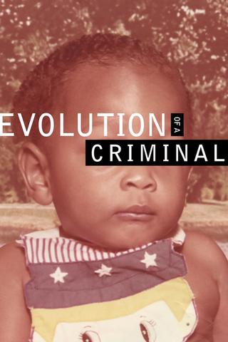 Evolution of a Criminal poster