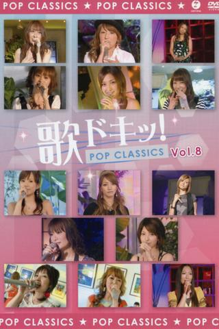 Uta Doki! Pop Classics Vol.8 poster