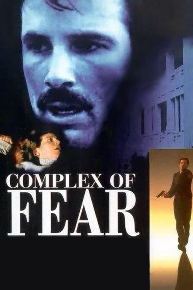 Complex of Fear poster