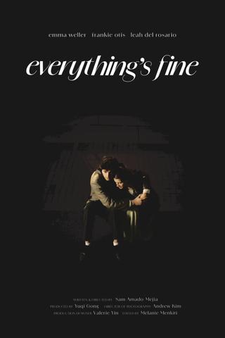 Everything's Fine poster