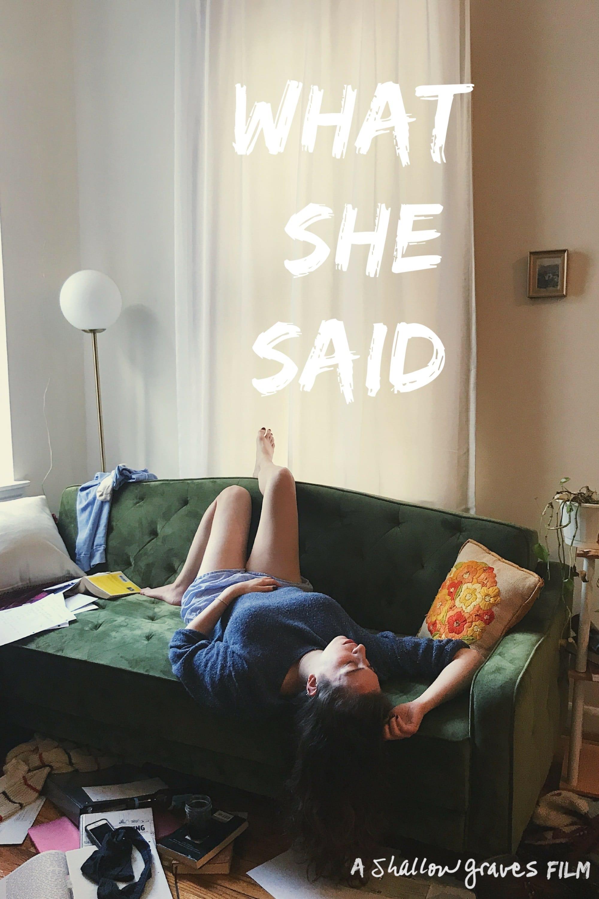 What She Said poster