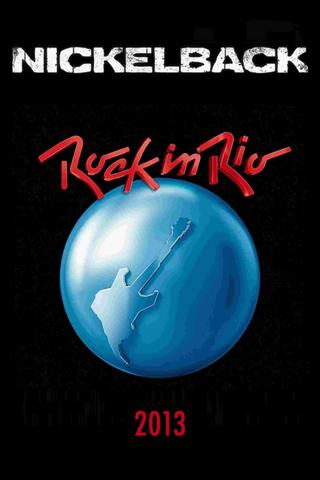 Nickelback: Rock In Rio 2013 poster