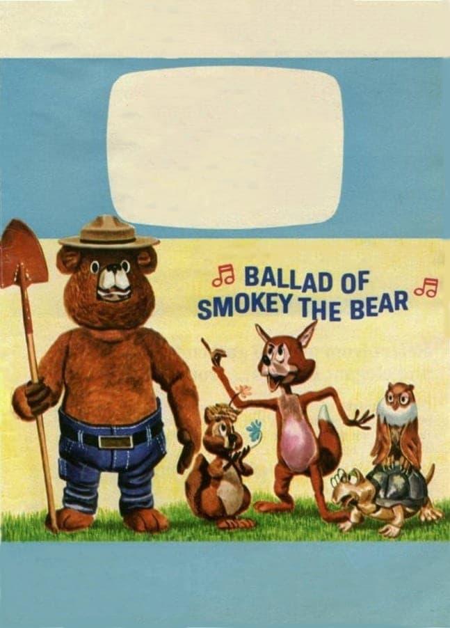 Ballad of Smokey the Bear poster