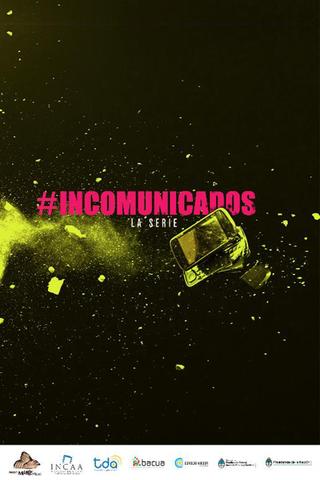 Incomunicados poster