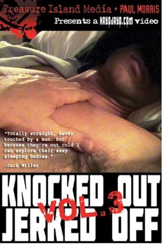 Knocked Out Jerked Off 3 poster