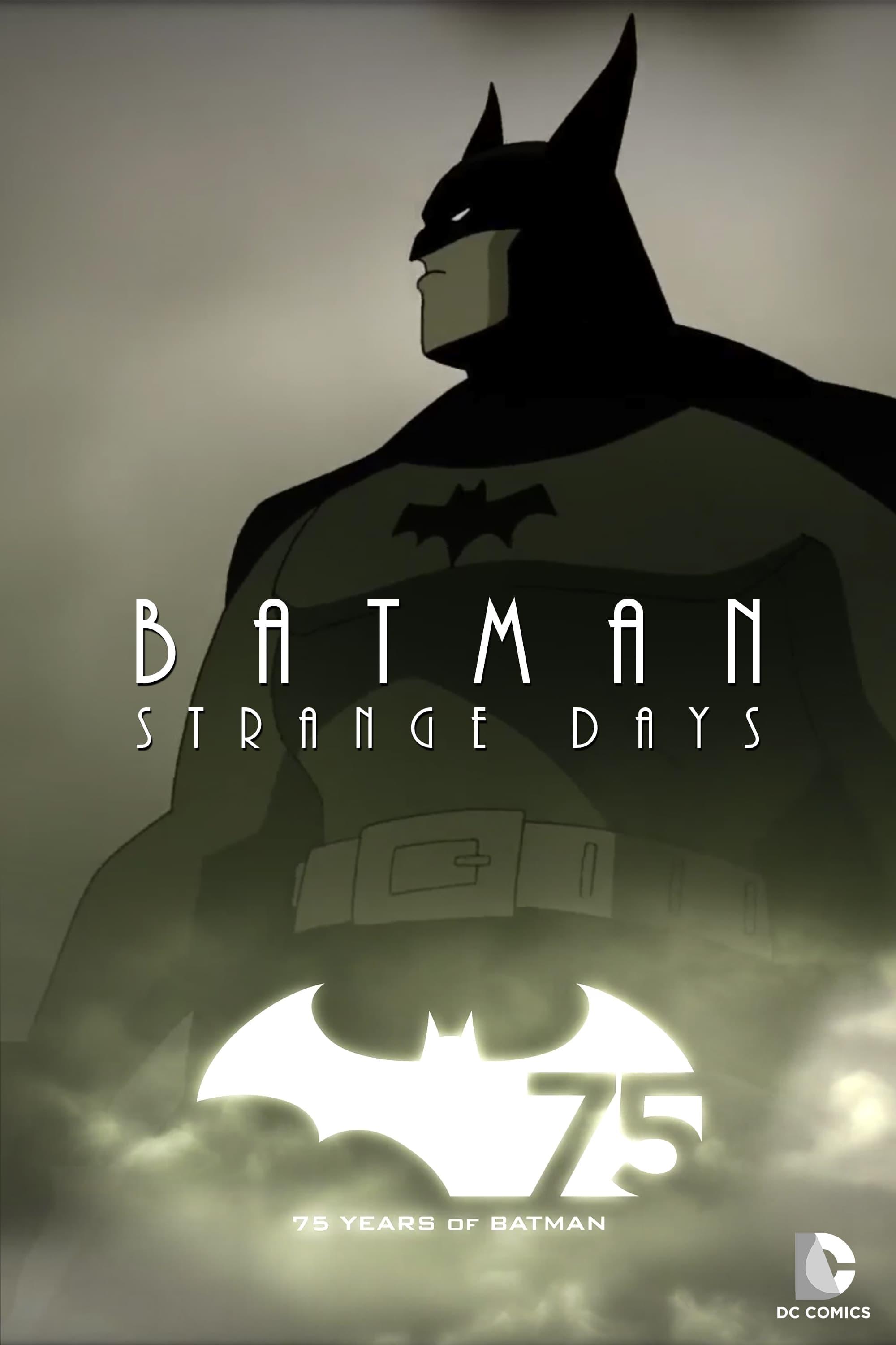 Batman: Strange Days poster