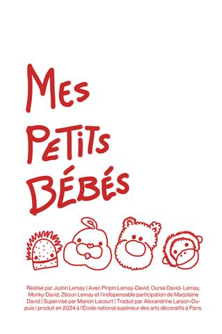 Mes petits bébés poster