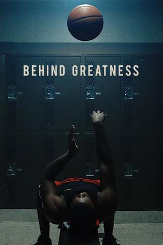 Behind Greatness poster