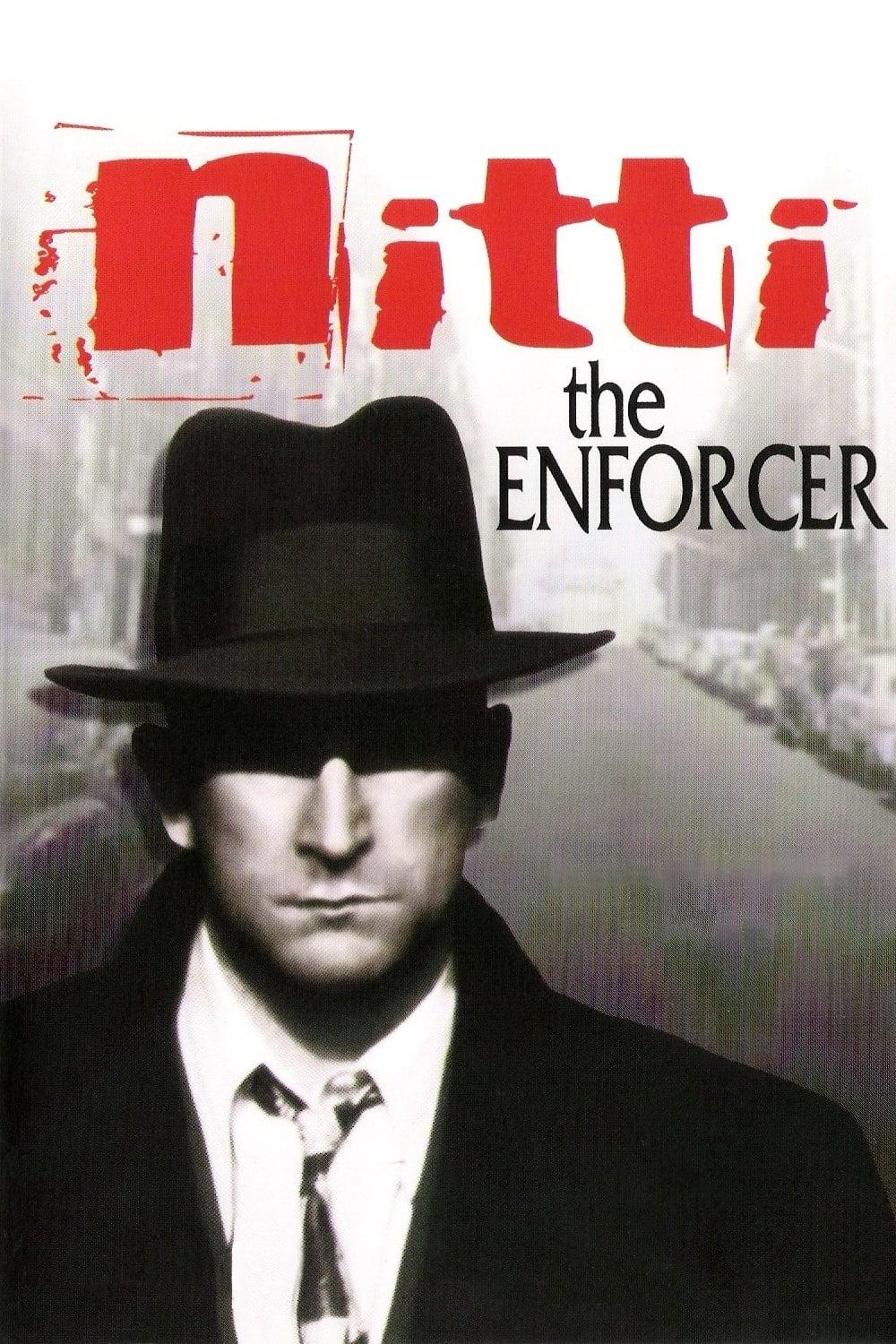 Frank Nitti: The Enforcer poster