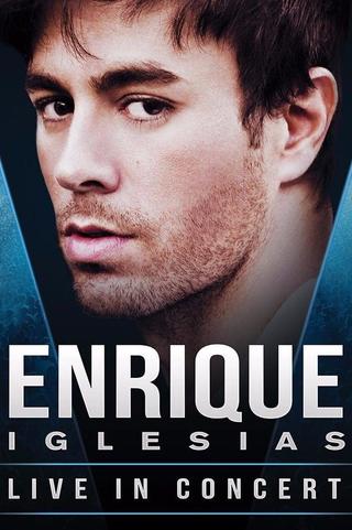 Enrique Iglesias: Live from Odyssey Arena, in Belfast UK poster