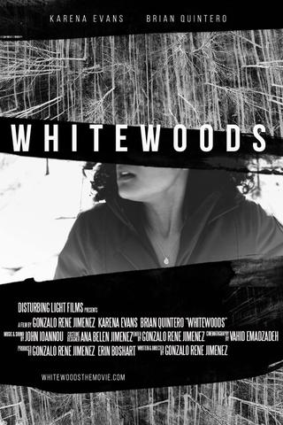 WhiteWoods poster