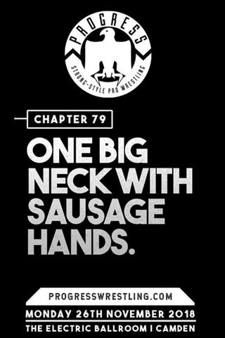 PROGRESS Chapter 79: One Big Neck With Sausage Hands poster
