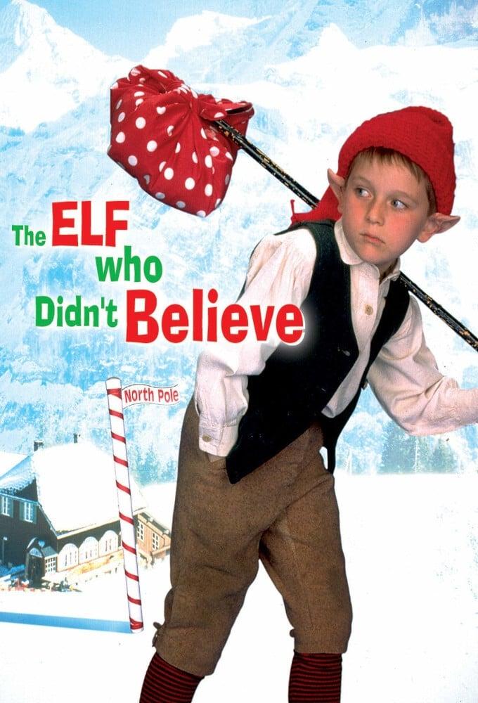 The Elf Who Didn't Believe poster