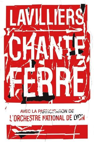 Bernard Lavilliers Chante Ferré. poster