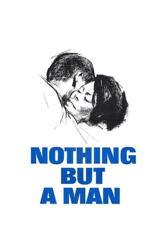 Nothing But a Man poster