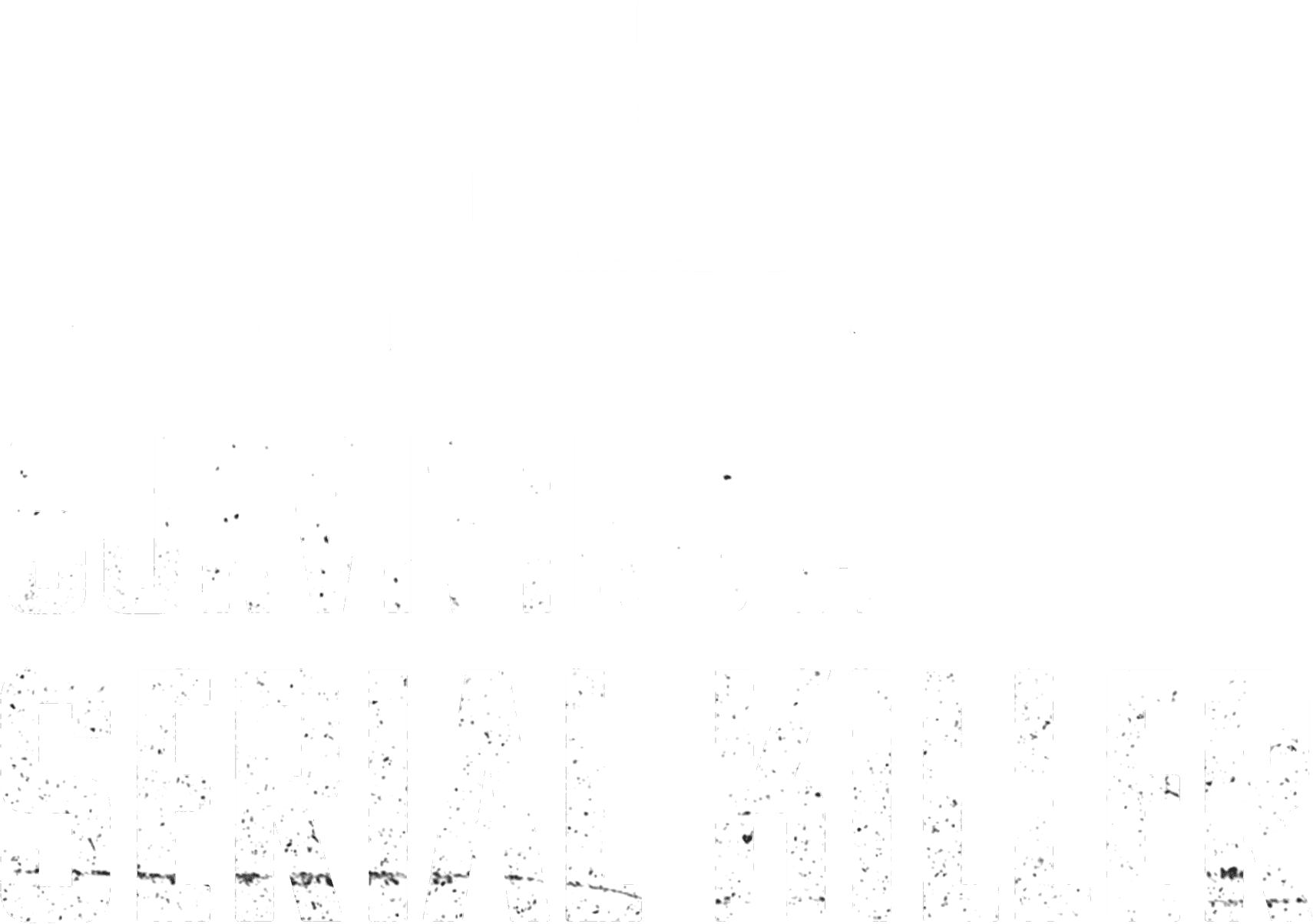 People Magazine Investigates: Surviving a Serial Killer logo