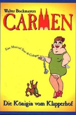 Carmen - Die Königin vom Klapperhof poster