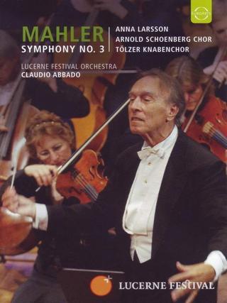 Lucerne Festival: Mahler - Symphony No. 3 poster