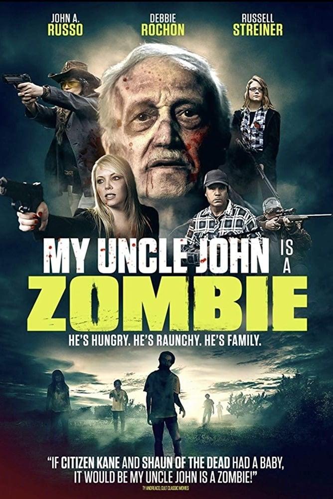My Uncle John Is a Zombie! poster