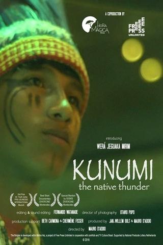 Kunumi, The Native Thunder poster