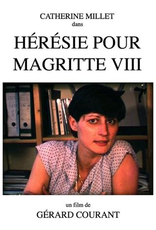 Hérésie pour Magritte VIII poster