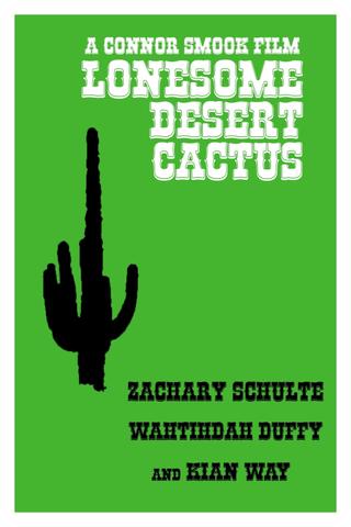 Lonesome Desert Cactus poster