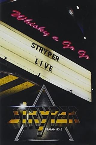 Stryper: Live at the Whisky A Go Go poster