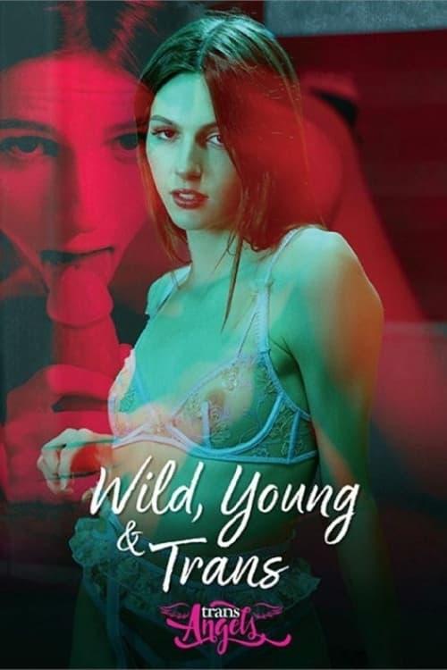 Wild, Young & Trans poster