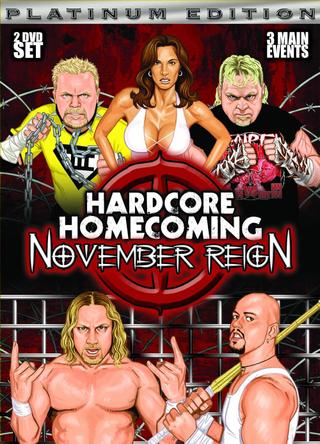 Hardcore Homecoming: November Reign poster