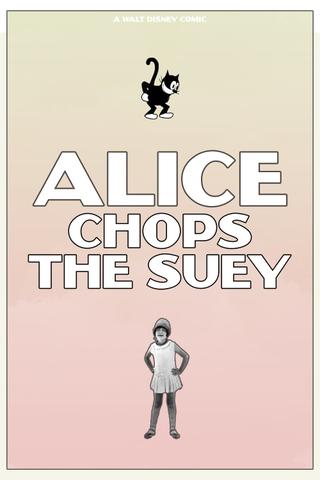 Alice Chops the Suey poster