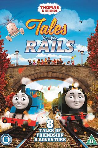 Thomas & Friends - Tales from the Rails poster